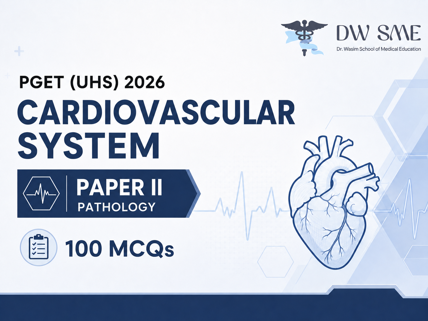 CVS Mock Test — PGET Paper II: Pathology